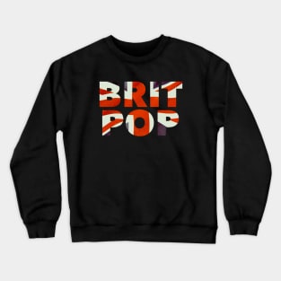 Brit Pop Crewneck Sweatshirt